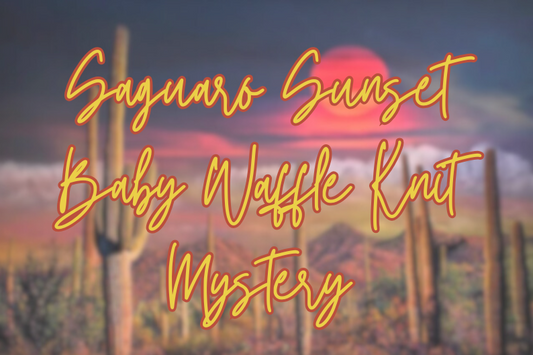 Saguaro Sunset Mystery Baby Waffle Knit